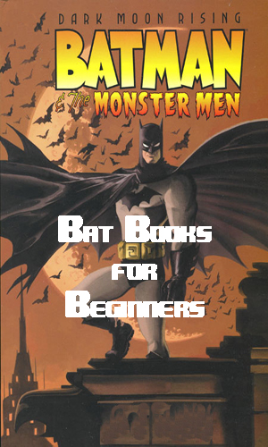 TBU Bat-Books for Beginners Episode 4